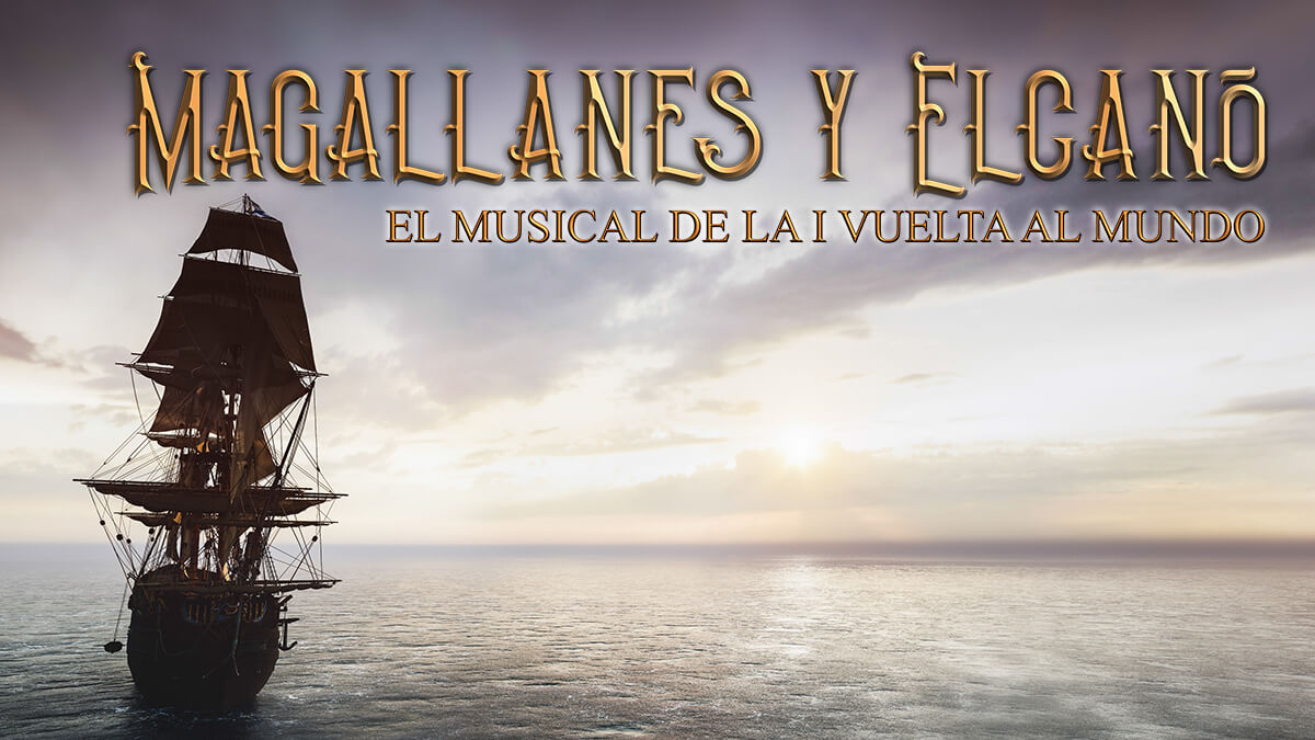 Magallanes y Elcano EL musical